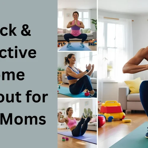 Quick & Effective Home Workout for Busy Moms — No Equipment Needed!