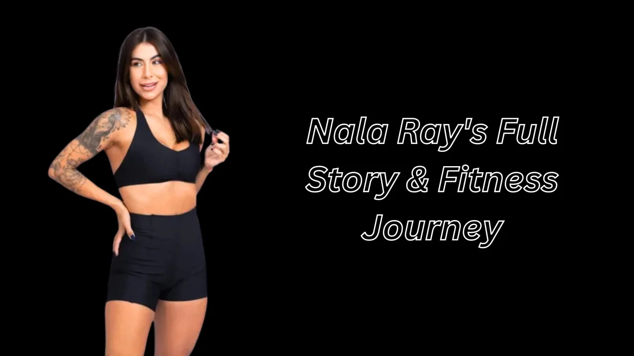 Fitness Nala Story