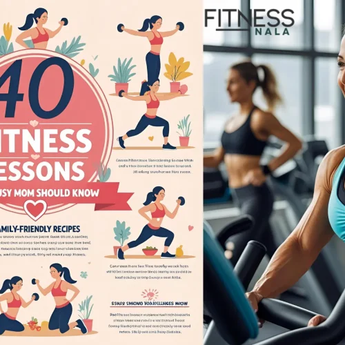 40 Fitness Lessons Every Busy Mom Should Know